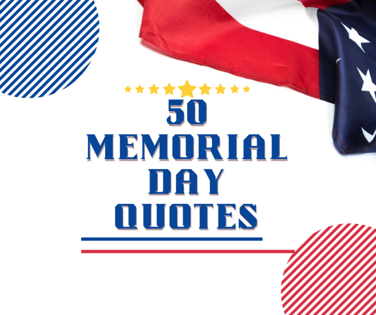 50 Memorial Day Quotes In Remembrance of Our Fallen Heroes