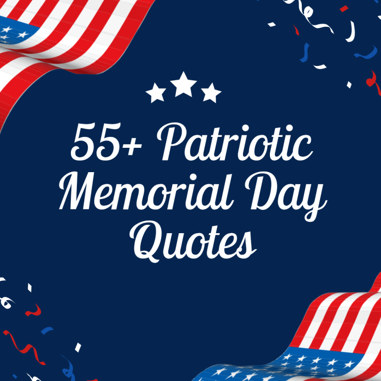 55+ Patriotic Memorial Day Quotes to Honor and Inspire