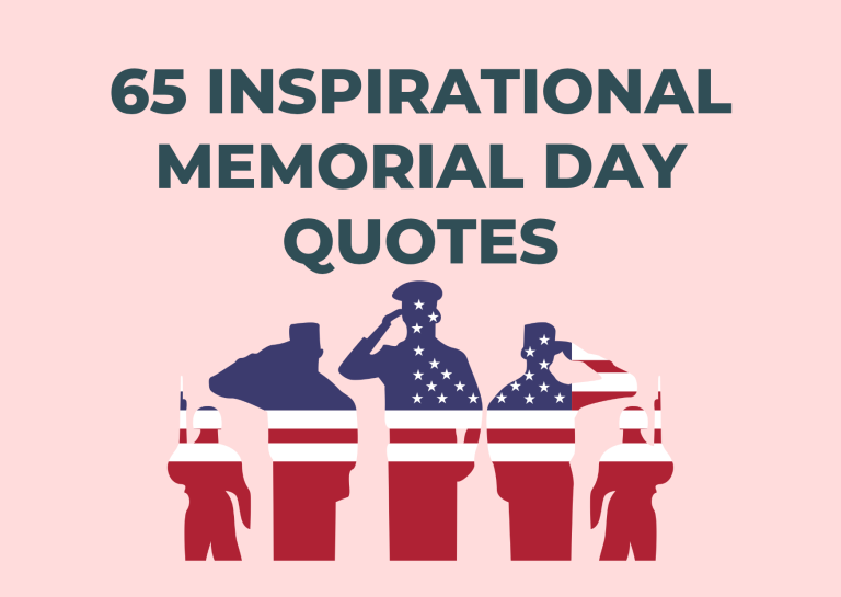 65 Inspirational Memorial Day Quotes