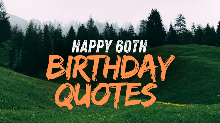20+ Happy 60th Birthday Quotes That Hit Right in the Feels